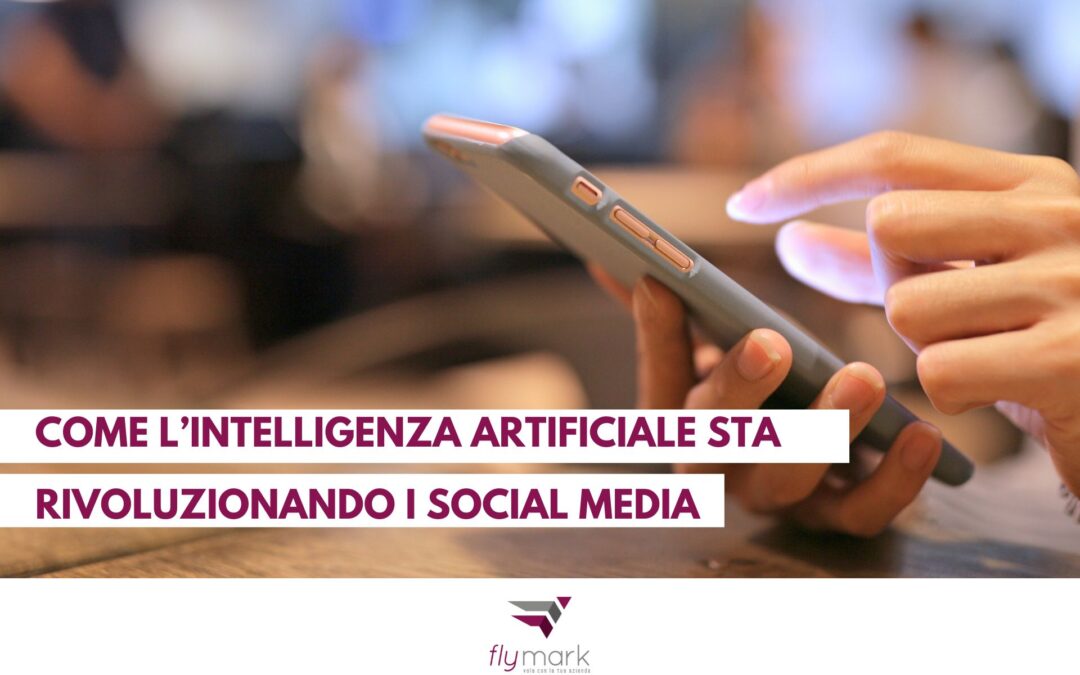 Come l’Intelligenza Artificiale rivoluziona i social media: ma senza l’uomo non si va lontano!